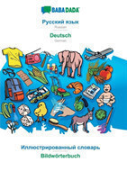 BABADADA, Russian (in cyrillic script) - Deutsch, visual dictionary (in cyrillic script) - Bildwoerterbuch