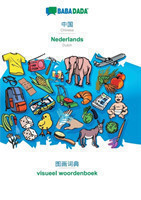BABADADA, Chinese (in chinese script) - Nederlands, visual dictionary (in chinese script) - beeldwoordenboek