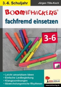 Boomwhackers fachfremd einsetzen 3-6