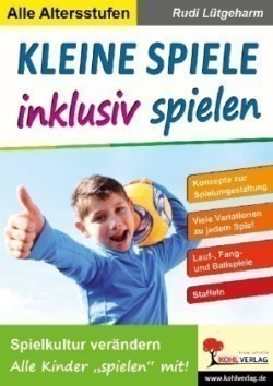 Kleine Spiele inklusiv spielen