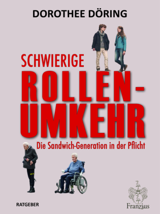 Schwierige Rollenumkehr