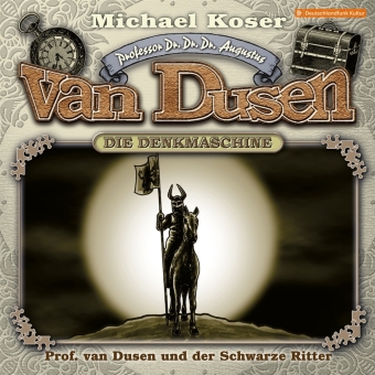 Professor van Dusen und der schwarze Ritter, 1 Audio-CD