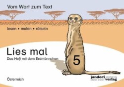Lies mal!, Bd. .5, Das Heft mit dem Erdmännchen, Ausgabe für Österreich