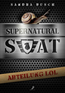 Supernatural SWAT - Abteilung LOL