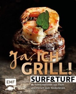 Ja, ich grill! - Surf & Turf