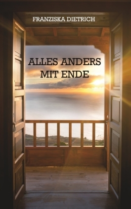 Alles anders  mit Ende