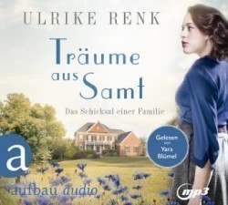 Träume aus Samt, 2 Audio-CD, 2 MP3