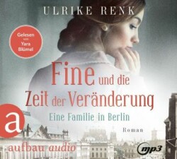 Fine und die Zeit der Veränderung, 2 Audio-CD, 2 MP3