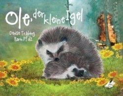 Ole, der kleine Igel / Ole, the little hedgehog