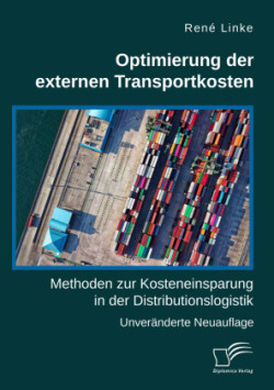 Optimierung der externen Transportkosten