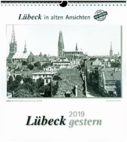 Lübeck gestern 2019