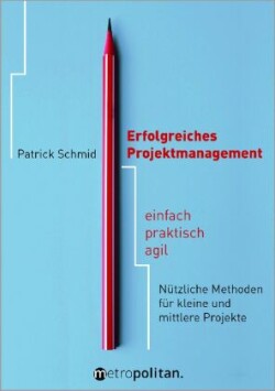 Erfolgreiches Projektmanagement