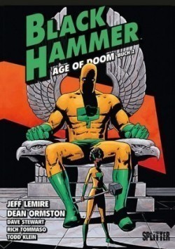 Black Hammer - Age of Doom. Bd.2