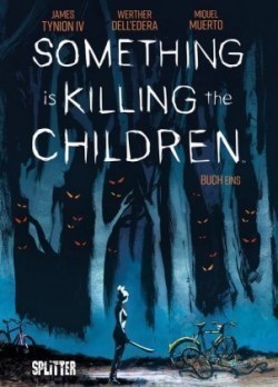Something is killing the Children. Buch.1