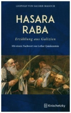 Hasara Raba. Erzählung aus Galizien