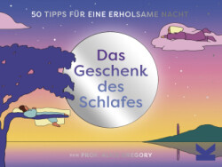 Das Geschenk des Schlafes