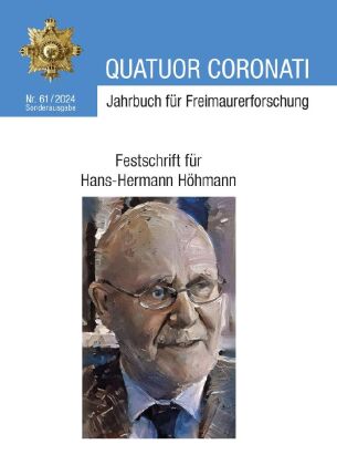 Quatuor Coronati Jahrbuch für Freimaurerforschung Nr. 61/2024 - Sonderausgabe