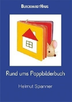 Rund ums Pappbilderbuch