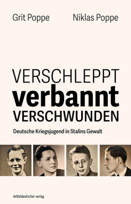 Verschleppt, verbannt, verschwunden