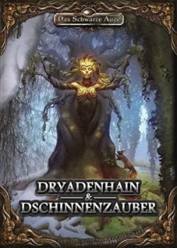 Das Schwarze Auge, Dryadenhain & Dschinnenzauber