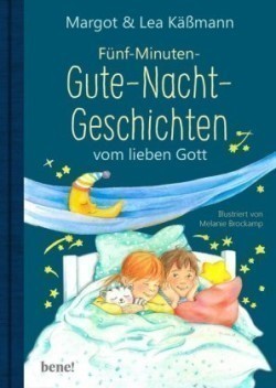 Fünf-Minuten-Gute-Nacht-Geschichten vom lieben Gott