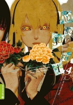 Kakegurui - Das Leben ist ein Spiel. Bd.4