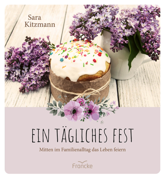 Ein tägliches Fest