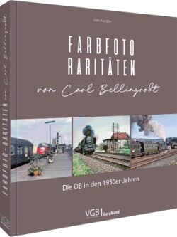 Farbfoto-Raritäten von Carl Bellingrodt