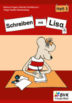 Schreiben mit Lisa - Heft 3