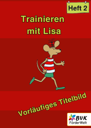 Trainieren mit Lisa - Heft 2