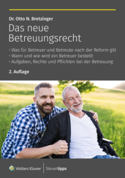 Das neue Betreuungsrecht