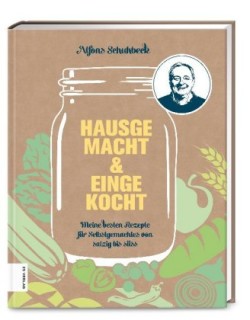 Hausgemacht & eingekocht