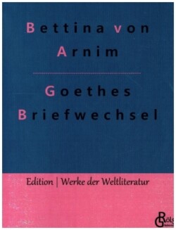 Goethes Briefwechsel