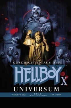 Geschichten aus dem Hellboy Universum. Nr.10