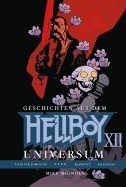 Geschichten aus dem Hellboy Universum. Bd.12