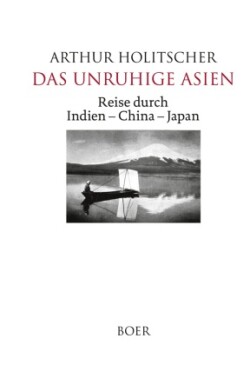 Das unruhige Asien