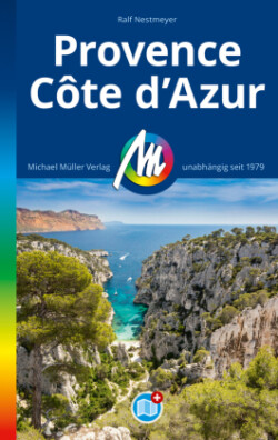 MICHAEL MÜLLER REISEFÜHRER Provence & Côte d'Azur, m. 1 Karte