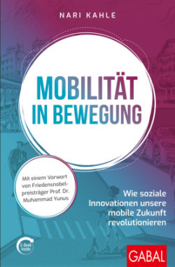 Mobilität in Bewegung