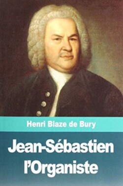 Jean-Sébastien l'Organiste