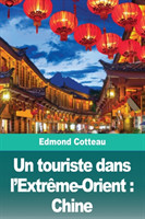 touriste dans l'Extrême-Orient