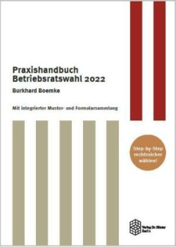 Praxishandbuch Betriebsratswahl 2022