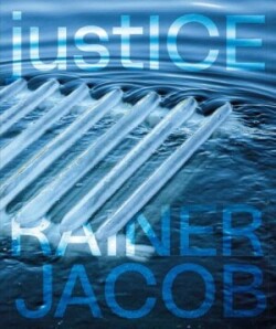 Rainer Jacob - Justice