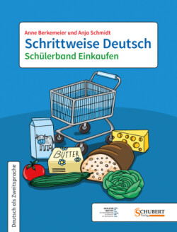 Schrittweise Deutsch, Schrittweise Deutsch / Schülerband Einkaufen