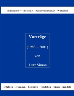 Vortrage ( 1983 - 2001 ) von Lutz Simon