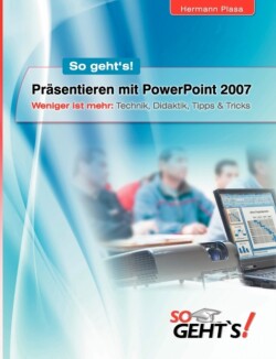 Pr�sentieren mit PowerPoint 2007