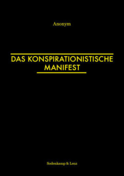 Das Konspirationistische Manifest