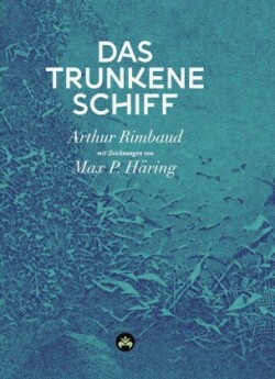 Das trunkene Schiff