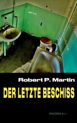 Der letzte Beschiss