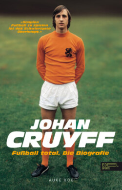 Johan Cruyff - Fußball total