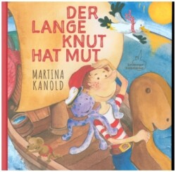 Der lange Knut hat Mut